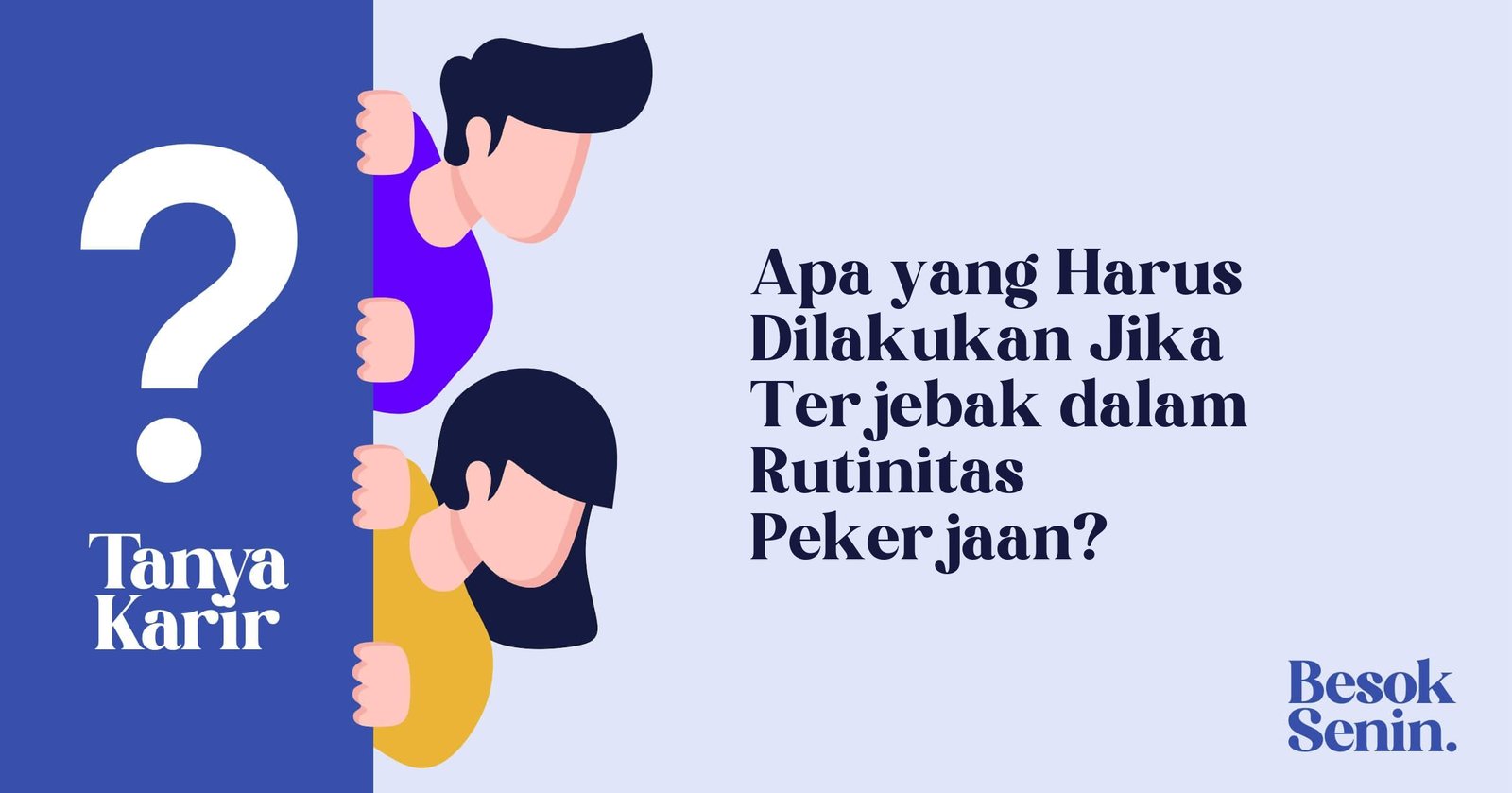 Apa yang Harus Dilakukan Jika Terjebak dalam Rutinitas Pekerjaan?